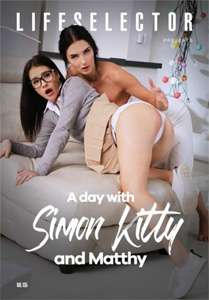 A Day With Simon Kitty And Matthy (Life Selector)